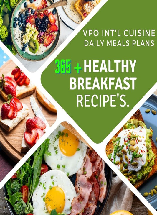 VPO Int’l Cuisine Breakfast Recipe